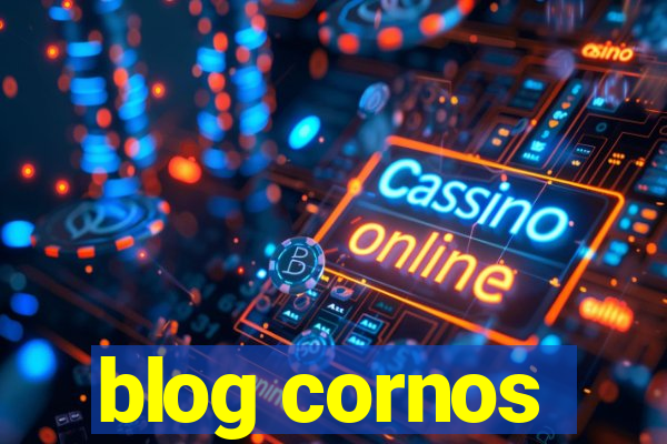 blog cornos